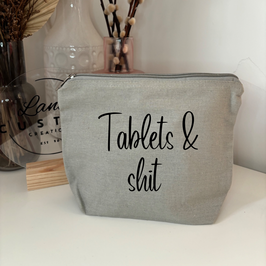 Tablets & Shit Cotton Zip Pouch