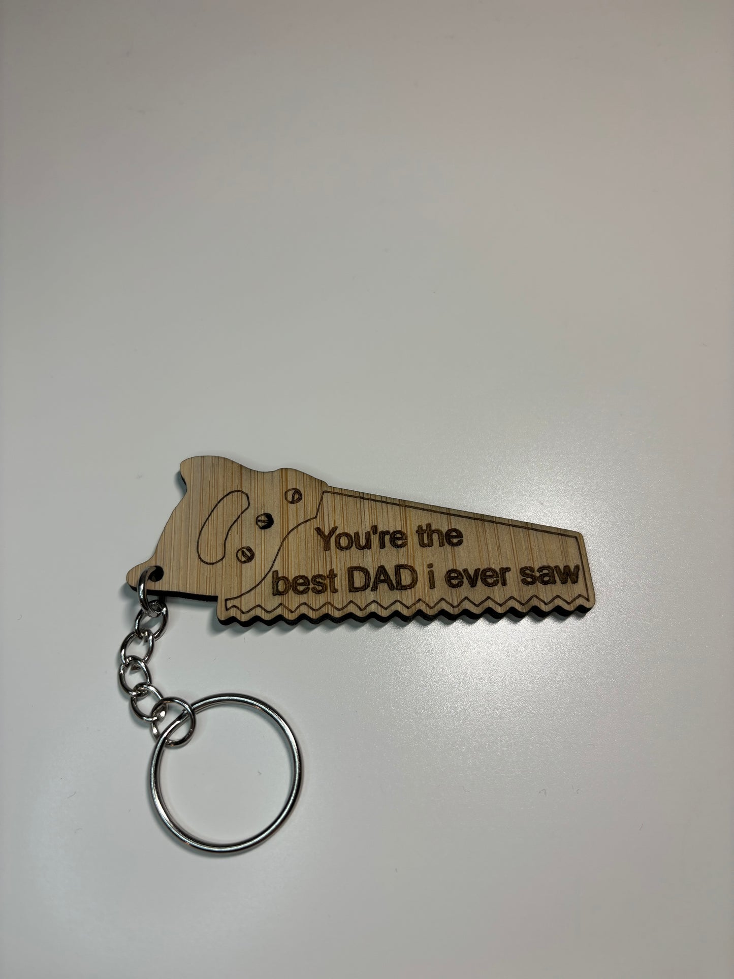 You’re the best Dad I ever saw keyring